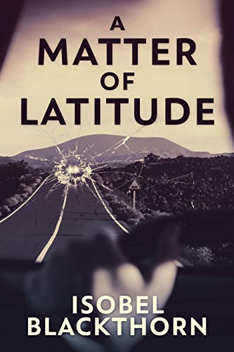 A Matter of Latitude (Canary Islands Mysteries Book 1)