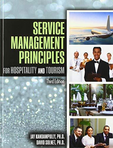 Service Management Principles for Hospitality & Tourism