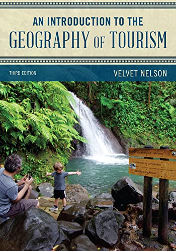 An Introduction to the Geography of Tourism (Exploring Geography)