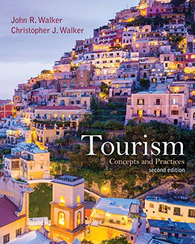 Tourism: Concepts and Practices